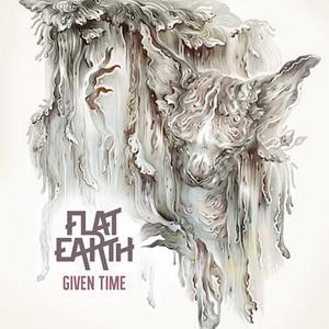 Flat Earth Given Time single cover