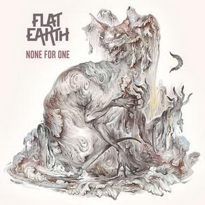 Flat Earth None for One cover