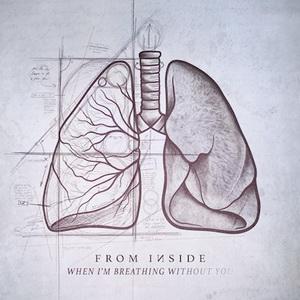 From Inside When I’m Breathing Without You EP cover