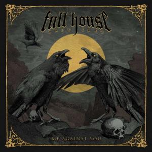 Full House Brew Crew Me Against You cover