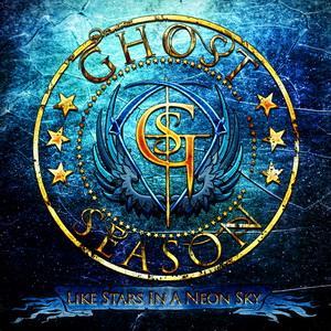Ghost Season Like Stars in the Neon Sky cover