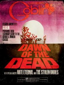 Goblin Stolen Babies Hate Eternal Dawn of the Dead Tour 2014 poster