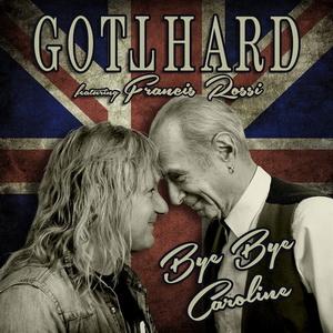 Gotthard Bye Bye Caroline single cover