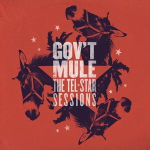 Gov’t Mule The Tel-Star Sessions cover