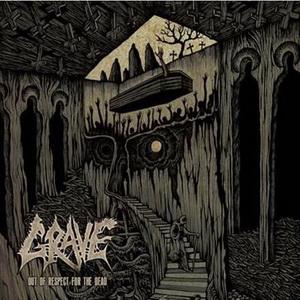 Grave Out of Respect for the Dead cover