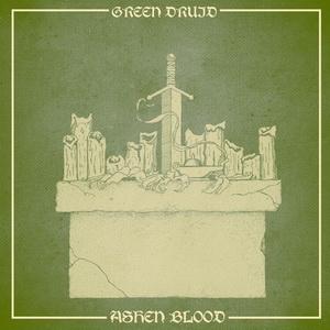 Green Druid Ashen Blood cover