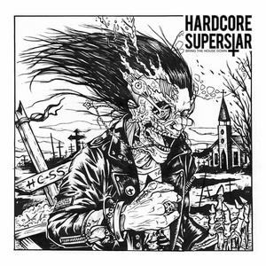 Hardcore Superstar Bring the House Down single cover