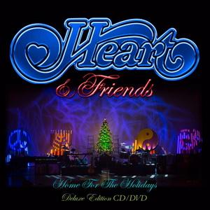 Heart & Friends Home for the Holidays CD/DVD cover