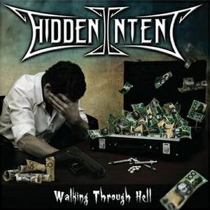 Hidden Intent Walking Through Hell cover