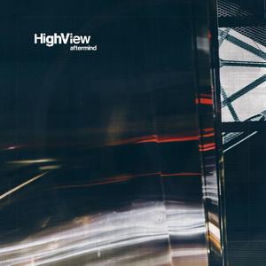 HighView Aftermind EP cover