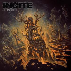 Incite Up in Hell cover