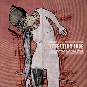 Infection Code 00 - 15: L’avanguardia Industriale EP cover