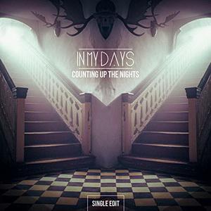 In My Days Counting up the Nights single cover