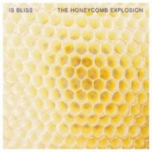 Is Bliss The Honeycomb Explosion EP cover