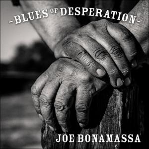 Joe Bonamassa Blues Of Desperation cover