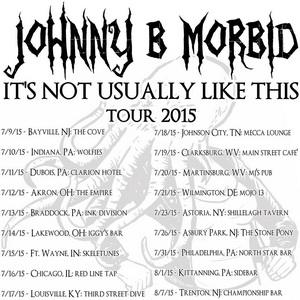 Johnny B. Morbid US tour 2015 poster