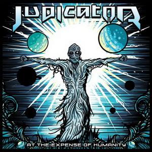 Judicator At the Expense of Humanity cover