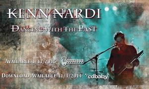 Kenn Nardi Dancing With the Past 2014 poster
