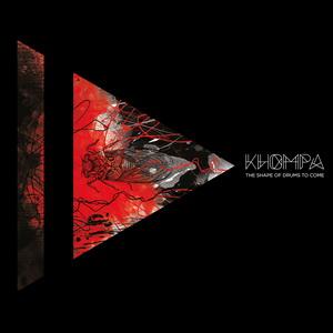 Khompa The Shape of Drums to Come cover