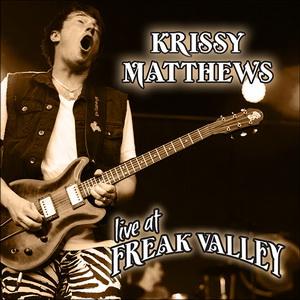 Krissy Matthews Live at Freak Valley cover