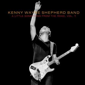 Kenny Wayne Shepherd A Little Something from the Road, Vol. 1 EP cover