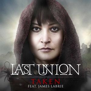 Last Union Taken single cover
