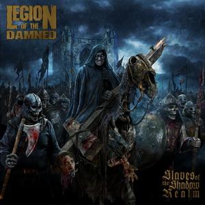 Legion Of The Damned Slaves of the Shadow Realm cover