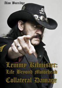 Lemmy Kilmister: Life Beyond Motörhead - Collateral Damage book cover