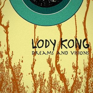 Lody Kong Dreams and Visions cover