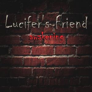 Lucifer’s Friend Awakening cover