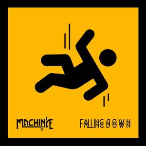 Machinae Falling Down single cover