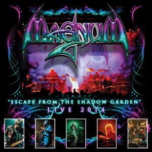 Magnum Escape From the Shadow Garden - Live 2014 cpver