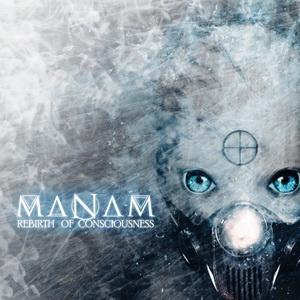 Manam Rebirth of Consciousness cover
