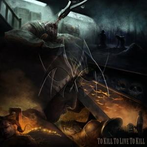 Manticora To Kill to Live to Kill cover