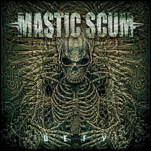 Mastic Scum Defy EP cover