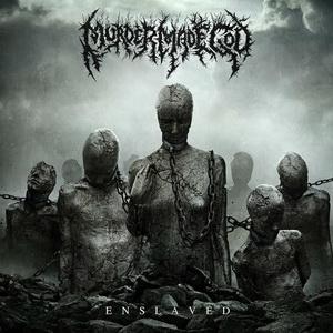 Murder Made God Enslaved cover