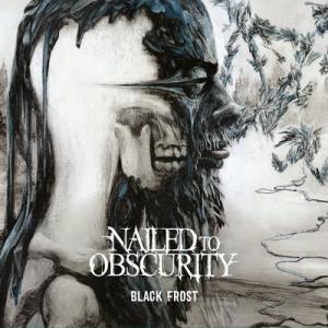 Nailed To Obscurity Black Frost cover