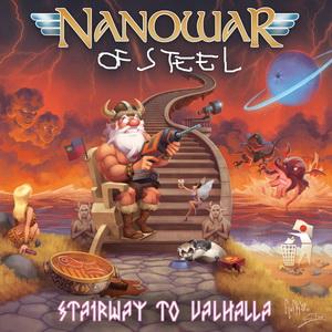 Nanowar Of Steel Stairway to Valhalla cover