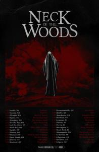 Neck Of The Woods North American Tour 2018 poster