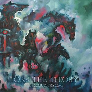 Obsolete Theory Mudness cover