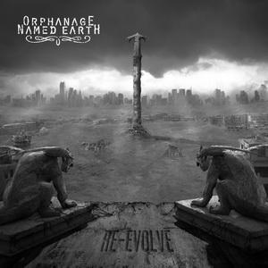 Orphanage Named Earth Re-evolve cover