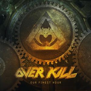 Overkill Our Finest Hour single cover
