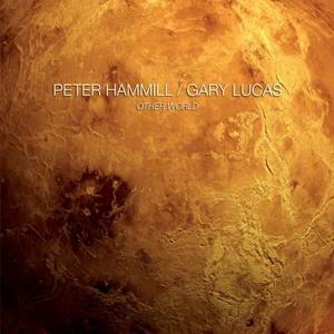 Peter Hammill & Gary Lucas Other World cover