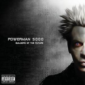 Powerman 5000 Builders of the Future cover