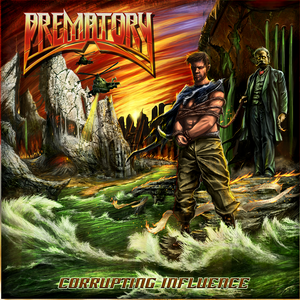 Prematory Corrupting Influence cover