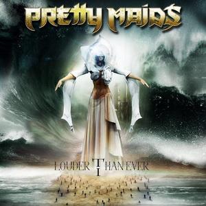 Pretty Maids Louder Than Ever cover