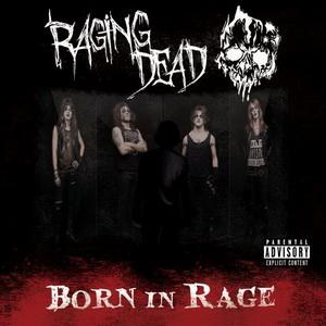 Raging Dead Born in Rage cover