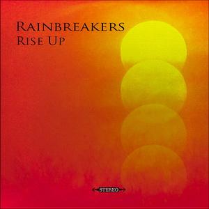 Rainbreakers Rise Up cover