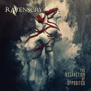 Ravenscry The Attraction of Opposites cover