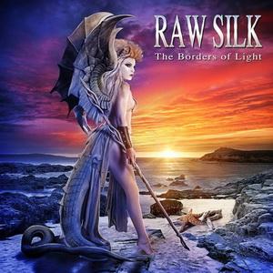 Raw Silk The Borders of Light cover